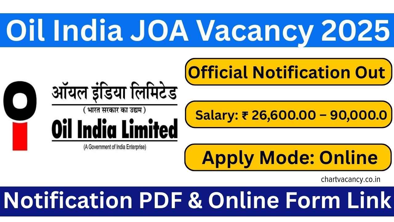 Oil India JOA Vacancy 2025