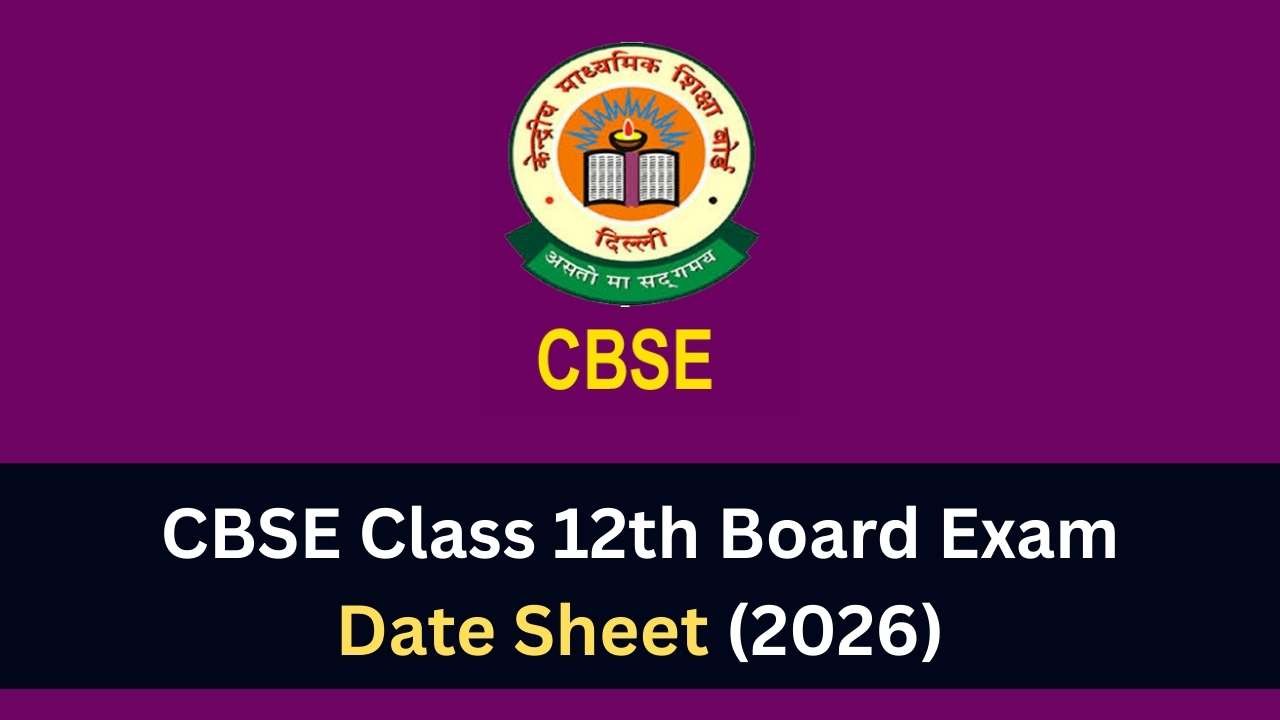 CBSE 12th Board Exam 2026 Datesheet