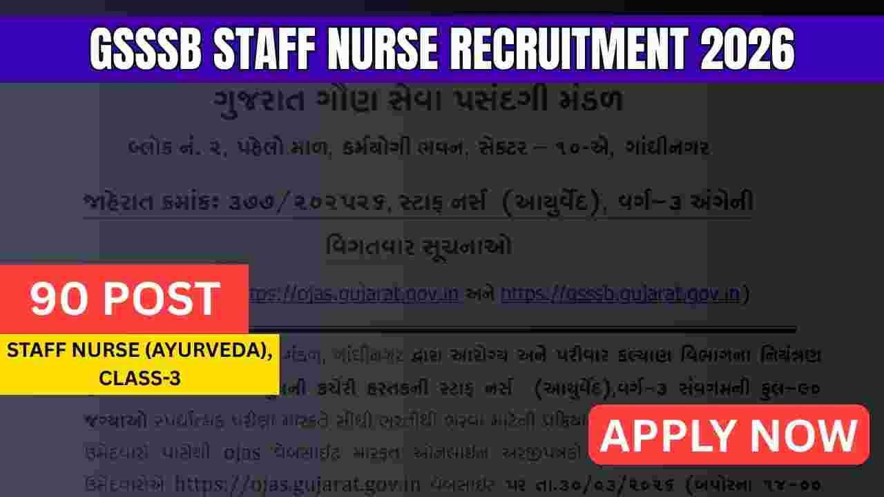 GSSSB Staff Nurse Recruitment 2026