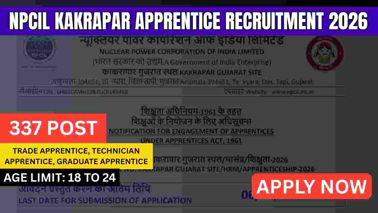 NPCIL Kakrapar Apprentice Recruitment 2026