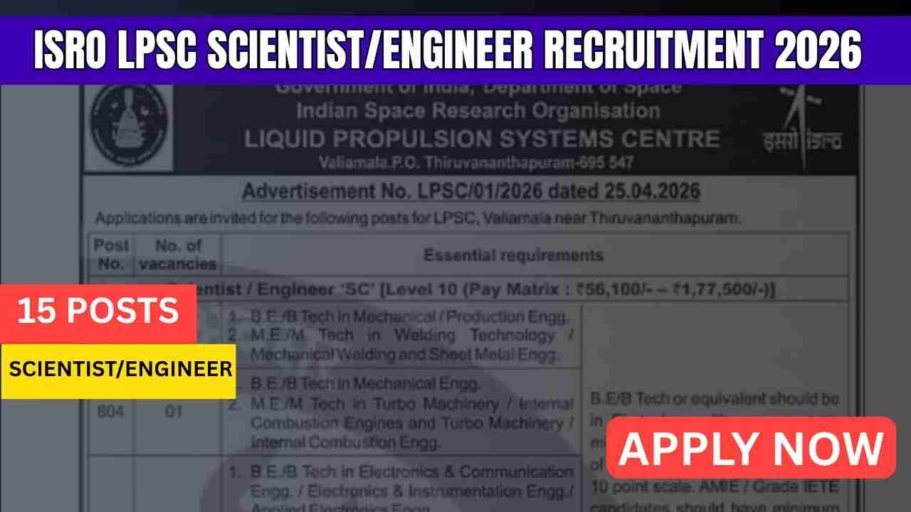ISRO LPSC ScientistEngineer Recruitment 2026