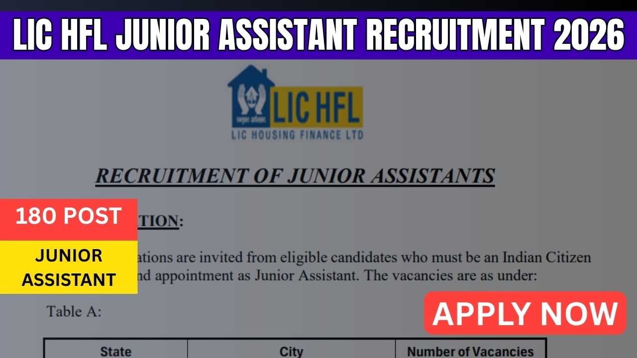 LIC HFL Junior Assistant Vacancy 2026