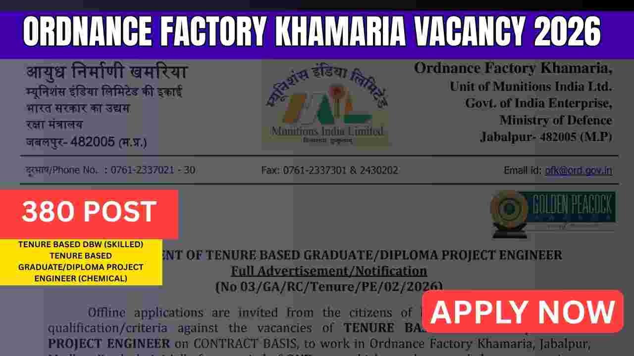Ordnance Factory Khamaria Vacancy 2026
