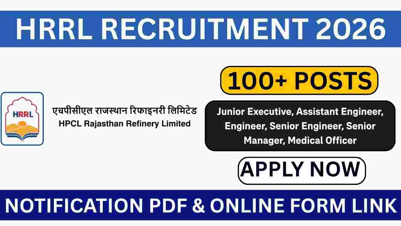 HPCL Rajasthan Refinery (HRRL) Recruitment 2026