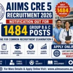 AIIMS CRE 5 Recruitment 2026
