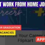 Flipkart Work From Home Jobs 2026